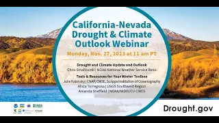 CA NV DEWS November 2023 Drought & Climate Outlook Webinar