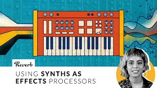 Using Synths as Effects Processors