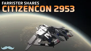 Measured Excitement - Reflections on CitizenCon 2953 | Star Citizen 4K