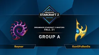 SC2 - Reynor vs. GunGFuBanDa - DreamHack SC2 Masters 2021: Fall - Group A - EU