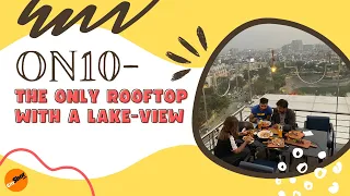 Only Rooftop with a Lake view - On10 | CityShor Ahmedabad | Food | Restaurant