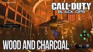 Zombies IX - Wood and Charcoal Easter Egg Step (Black Ops 4)