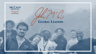 McCain Global Leaders Applications Open | McCain Institute