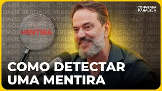 COMO DETECTAR UMA MENTIRA | Conversa Paralela com Ricardo Ventura