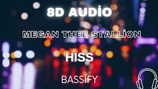 Megan Thee Stallion - HISS [ Bassify Style 8D ]