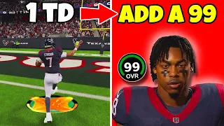 Score A Touchdown = Add A 99 Overall To The Texans