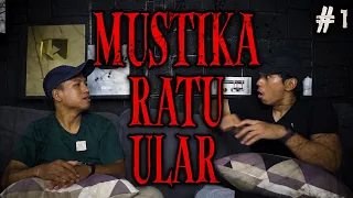 DIKIRA MAU NAIK GUNUNG, MALAH MASUK KE PADEPOKAN GAIB! - Part 1 - MUSTIKA RATU ULAR w/Fahrurrozi