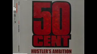 50 Cent - Hustler's Ambition (Clean)