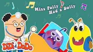 Miss Polly had a Dolly Song Nursery Rhymes for Kids | DiDi & DoDo