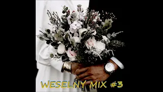 Weselny Mix #3 (Polskie hity weselne‼ 💕 )