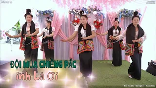 MÚA KHĂN PIÊU INH LẢ ƠI - DO ĐỘI MÚA BẢN DÂN CHỦ - CHIỀNG PẤC THỂ HIỆN