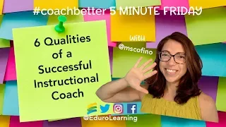 6 Qualities of a Successful Instructional Coach