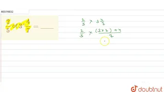 2/5 of 3'4/7 = ____ | 6 | FRACTIONS AND DECIMALS  | MATHS | PEARSON IIT JEE FOUNDATION | Doubtnu...