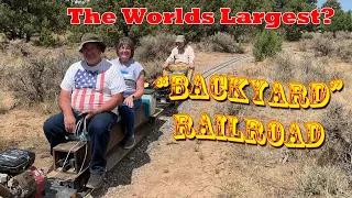 The World's Largest Backyard Railroad?