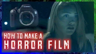Tips for Making a Horror Film