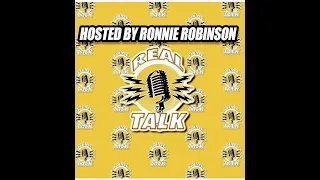 Real Talk with Ronnie Robinson