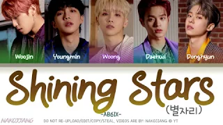 AB6IX (에이비식스) – Shining Stars (별자리) (Color Coded Lyrics Eng/Rom/Han/가사)