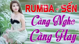 LK RUMBA NHẸ NHÀNG CỰC HAY 100 % CHUẨN MỰC NHẠC SỐNG MỚI ĐÉT 2022 CHẤT LƯỢNG CAO