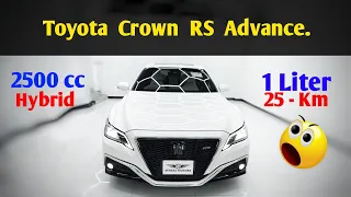 Toyota Crown RS Advace | 2018 Hybrid | Detailed Review | Walk around | Price | ZainUlAbideen