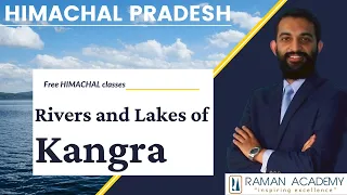 River and lakes in Kangra District | Himachal Pradesh Classes | Raman Academy