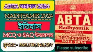 Abta Test Paper 2024 Class 10 History Solved Page:-269,300,343,397 ।।  Madhyamik Abta 2024 History।।