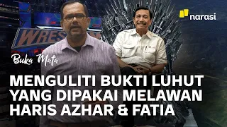 Siapa yang Berdusta di Kasus Luhut vs Haris dan Fatia? | Buka Mata