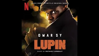 LUPIN (NETFLIX) SOUNDRACK- L'AIGUILLE MYSTÉRIEUSE