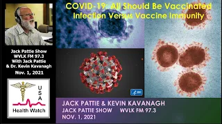 COVID-19: Natural (Infections) Versus Vaccine Immunity