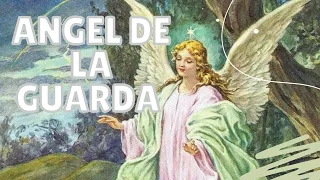 ÁNGEL DE LA GUARDA ACOMPAÑADO DE ORACIÓN