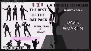 BEST OF THE [RAT] PACK; A MEDLEY OF THEIR GREATEST HITS!