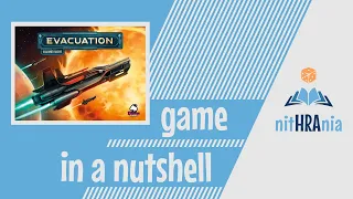 Game in a Nutshell - Evacuation (how to play)