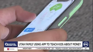 Utah family uses app to teach kids about money