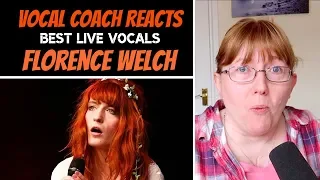 Vocal Coach Reacts to Florence Welch Best LIVE Vocals