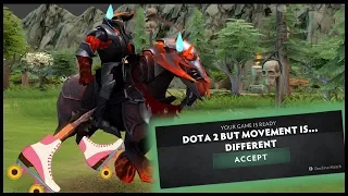 Dota 2 But Movement is ... Different