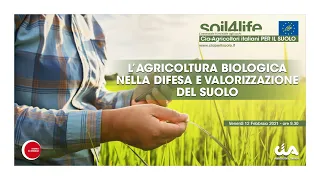 Soil4life - L’agricoltura Biologica nella difesa e valorizzazione del suolo