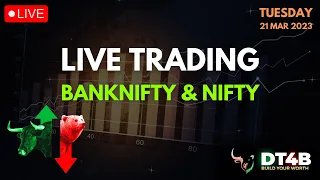 21 MARCH Live Banknifty Trading | Live Nifty Trading | Live Intraday Trading with DT4B