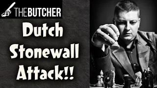 Dutch Defense | Stonewall Attack!!