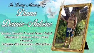 In Loving Memory Of Diana Dennie-Antoine