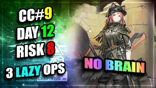 【Arknights】【CC#9】Day 12 - Risk 8 (3 Lazy Operators)