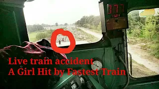 Live Train Accident|| An Innocent Girl is hit by the Fastest Train