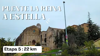 RUMO A SANTIAGO DE COMPOSTELA -  Etapa 5:  Puente la Reina a Estella