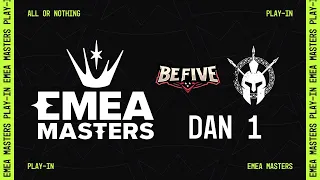 EMEA Masters - BeFive | SPIKE Syndicate - 2024 Proleće PLEJ-IN DAN 1