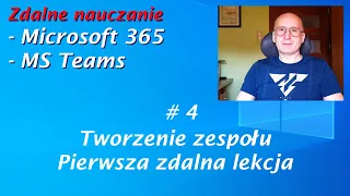 MS Teams -  Jak poprowadzić zdalną lekcję?