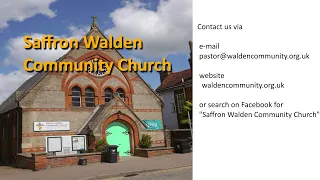 Saffron Walden Community Church - 16 May 2021