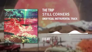 Still Corners - The Trip (Instrumental)