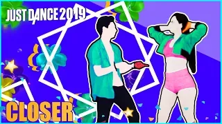 Just Dance 2019 | Closer by The Chainmokers ft Halsey | Fanmade