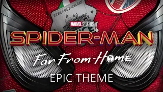 Spider Man  Far From Home Teaser Trailer Music Theme   Epic Theme