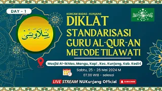 🔴 LIVE- DIKLAT STANDARISASIGURU AL-QUR-AN METODE TILAWATI DAY-1