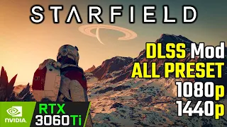 Starfield on RTX 3060 Ti Tested | 1080p, 1440p, DLSS Mod