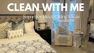 Summer Refresh| Clean and Decorate with Me|Primary Bedroom
